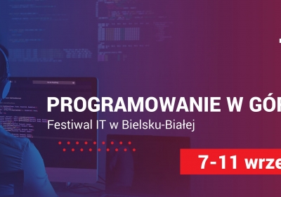 Zapraszamy do udziału w największym wydarzeniu branży IT na Podbeskidziu - Festiwal BB Days 4 IT, 07-11 września 2020