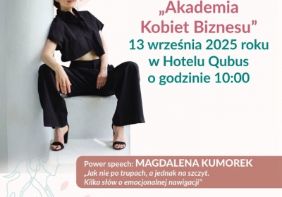 Konferencja ,,Akademia Kobiet Biznesu"