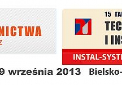 Zapraszamy do odwiedzenia 44 Międzynarodowych Targów Budownictwa oraz 15 Targów Technik Grzewczych i Instalacji INSTAL SYSTEM 2013 w Bielsku-Białej