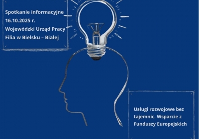 Zaproszenie na spotkanie - Usługi rozwojowe bez tajemnic. Wsparcie z Funduszy Europejskich  14.10.2025 w Bielsku-Białej